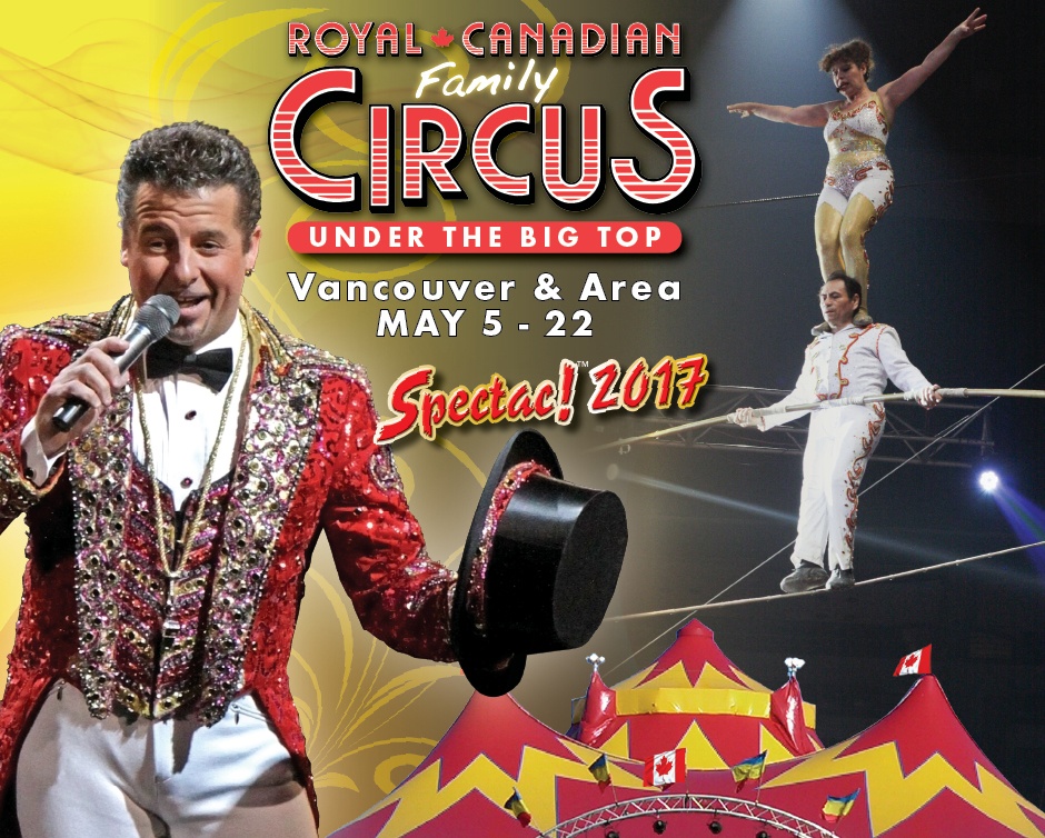 25 for TWO Tickets to the Royal Canadian Family Circus Presents